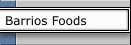 Barrios Foods